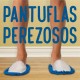 Pantuflas Limpiadoras